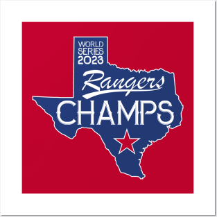 Champs - World Series - Rangers Posters and Art